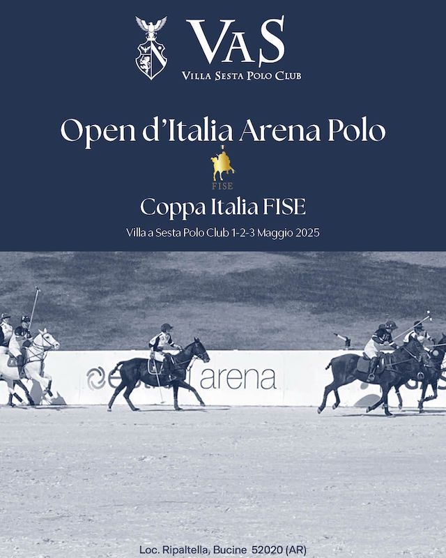 Al Villa a Sesta Polo Club gli Open d’Italia Arena Polo – Coppa Italia FISE