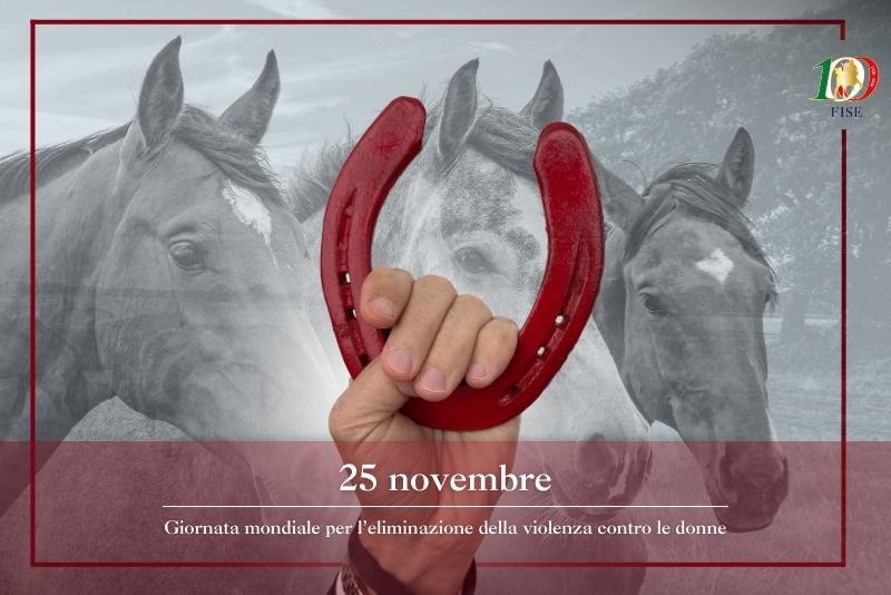 Giornata Internazionale per l'eliminazione della violenza sulle donne: la FISE celebra la parità e l'inclusività