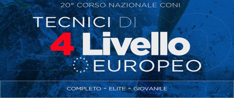 In febbraio al via il 20° Corso Nazionale Coni per i Tecnici di IV Livello Europeo - 7 moduli