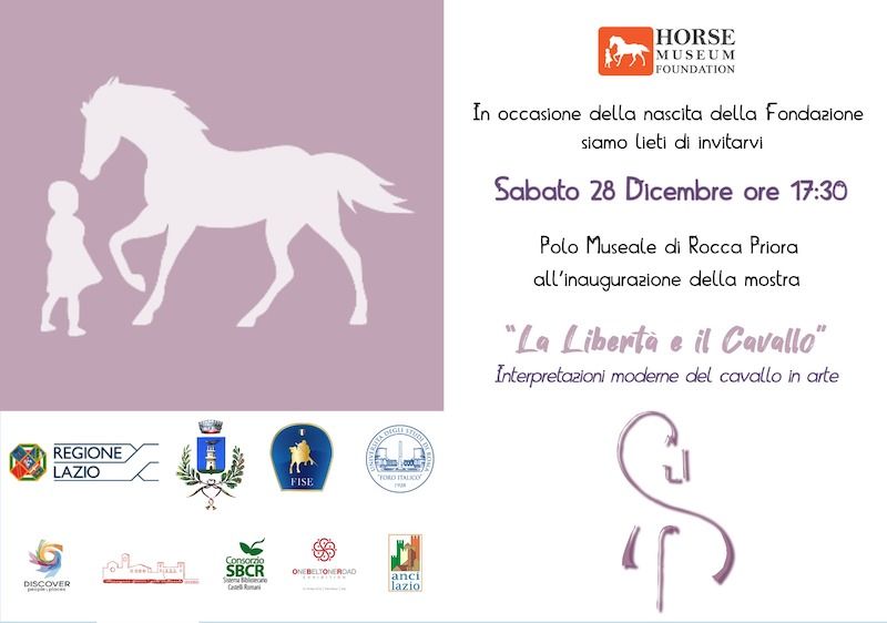 Nascita Fondazione Horse Museum e inaugurazione mostra ‘La libertà e il cavallo’ 